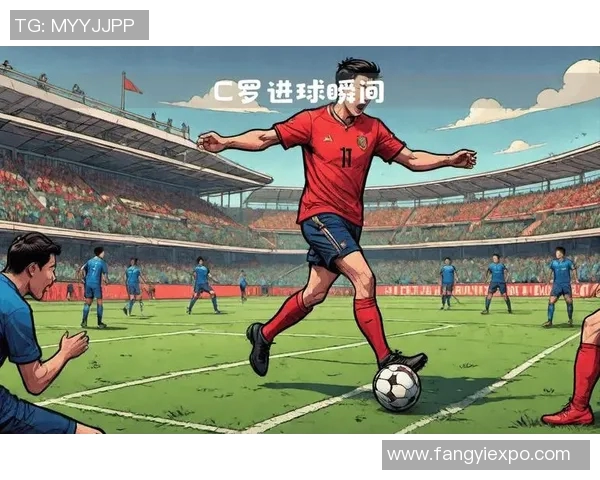 历史上十位足球明星的经典进球回顾与精彩瞬间分析